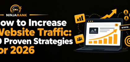 How to Increase Website Traffic